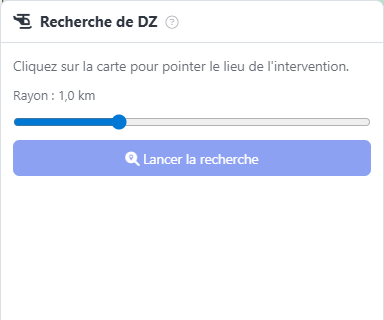 Panneau Recherche de DZ avec le rayon et le bouton de lancement.